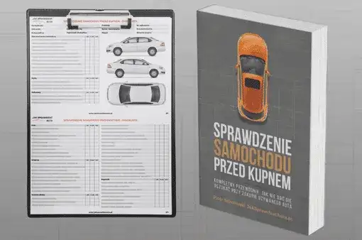 Jak sprawdzić samochód przed kupnem? Kompletny poradnik krok po kroku