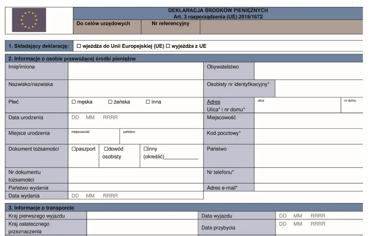 Formularz deklaracji środków pieniężnych. Informuje, ile gotówki można przewieźć przez granicę w strefie Schengen, dane osoby i transportu.