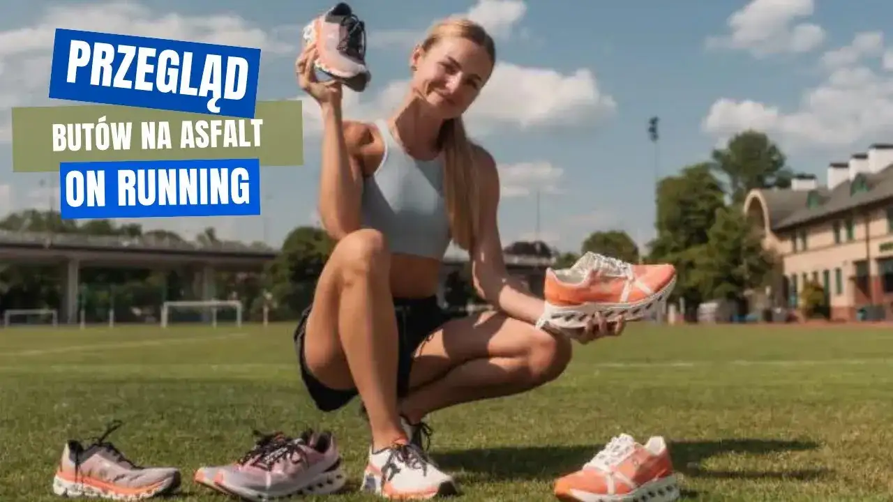 Jakie buty do biegania po asfalcie zapewnią Ci komfort i wsparcie