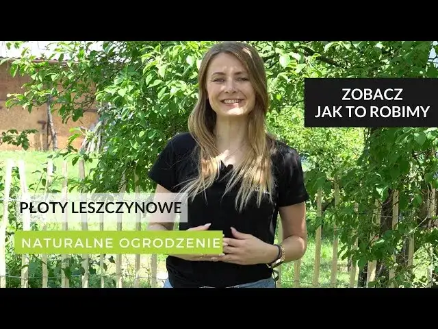 Jak zrobić płot leszczynowy – prosty sposób na piękne ogrodzenie