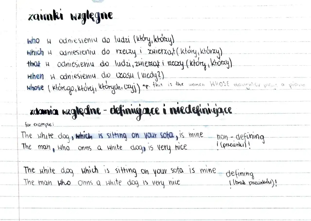 Zaimki względne: who, which, that, when, whose. Zdania względne - definiujące i niedefiniujące.