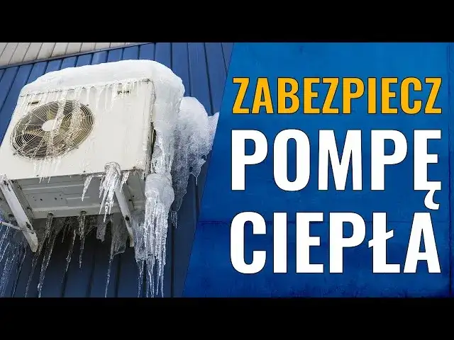 Dlaczego pompa ciepła zamarza? Poznaj przyczyny i rozwiązania