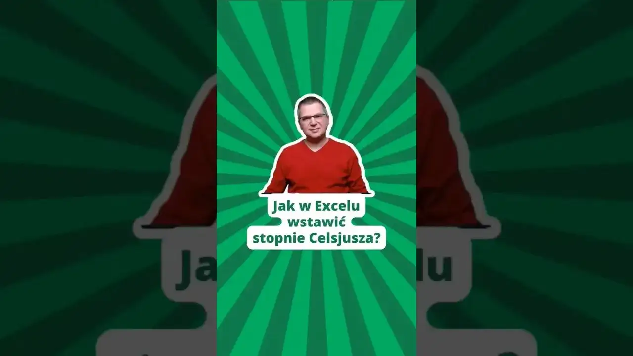Jak łatwo wpisać stopnie Celsjusza w Excelu: 3 skuteczne metody