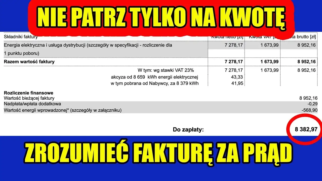 Jak odczytać fakturę za fotowoltaikę i uniknąć nieporozumień