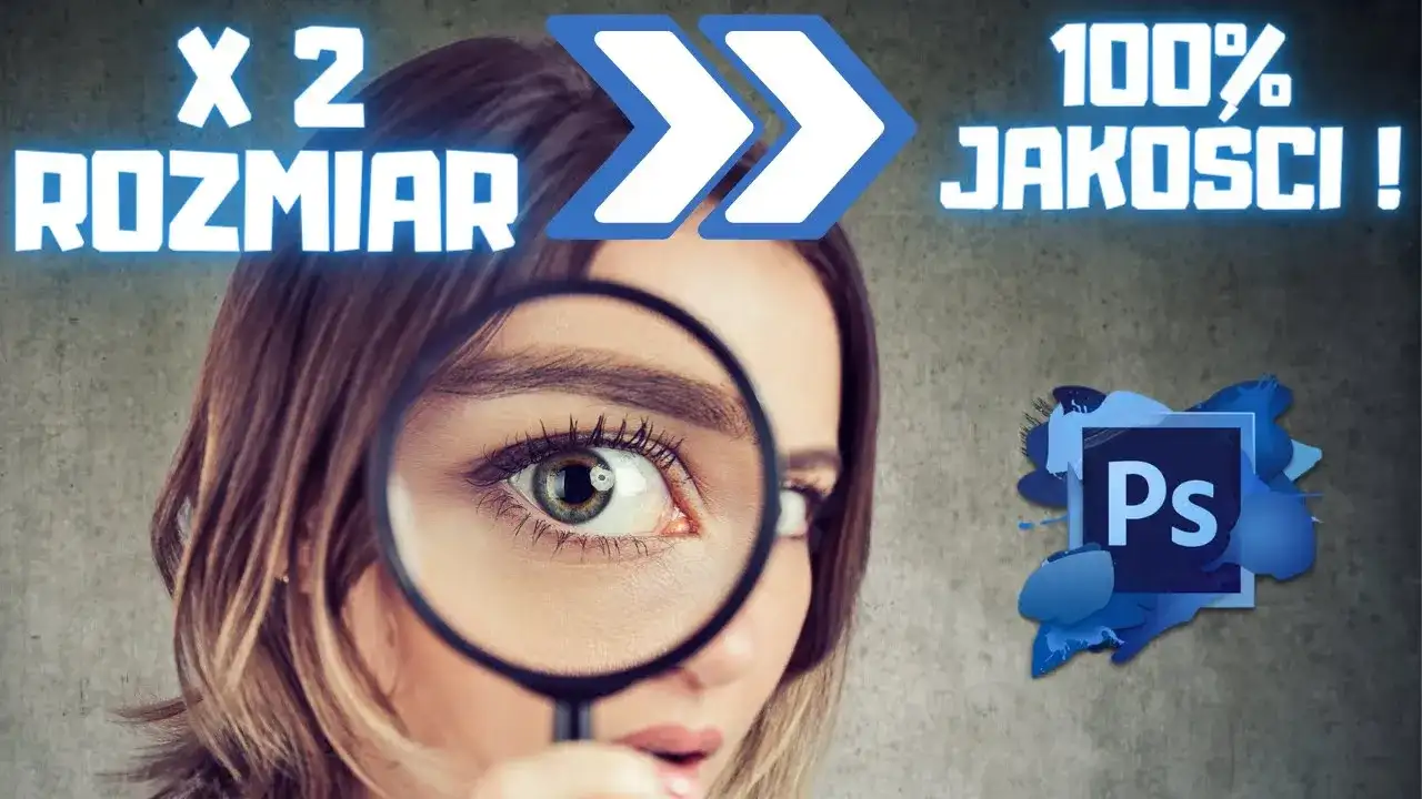 Jak zmniejszyć rozmiar zdjęcia w Photoshopie bez utraty jakości