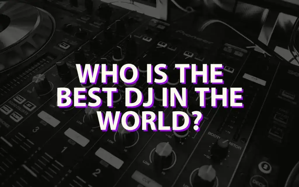 Najlepszy DJ na świecie: Kto króluje w świecie muzyki klubowej?