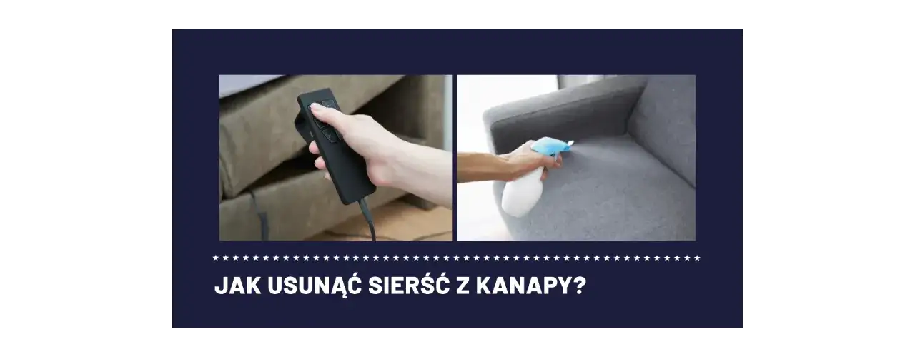 Jak pozbyć się sierści z kanapy: skuteczne metody na trudne plamy