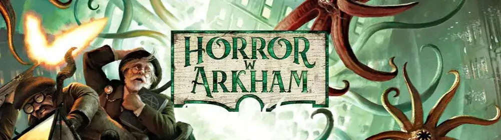 Horror w Arkham 3. edycja: Wady, zalety i porównanie. Czy warto kupić?