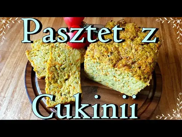 Pyszny pasztet z cukinii. Prosty przepis krok po kroku bez mięsa
