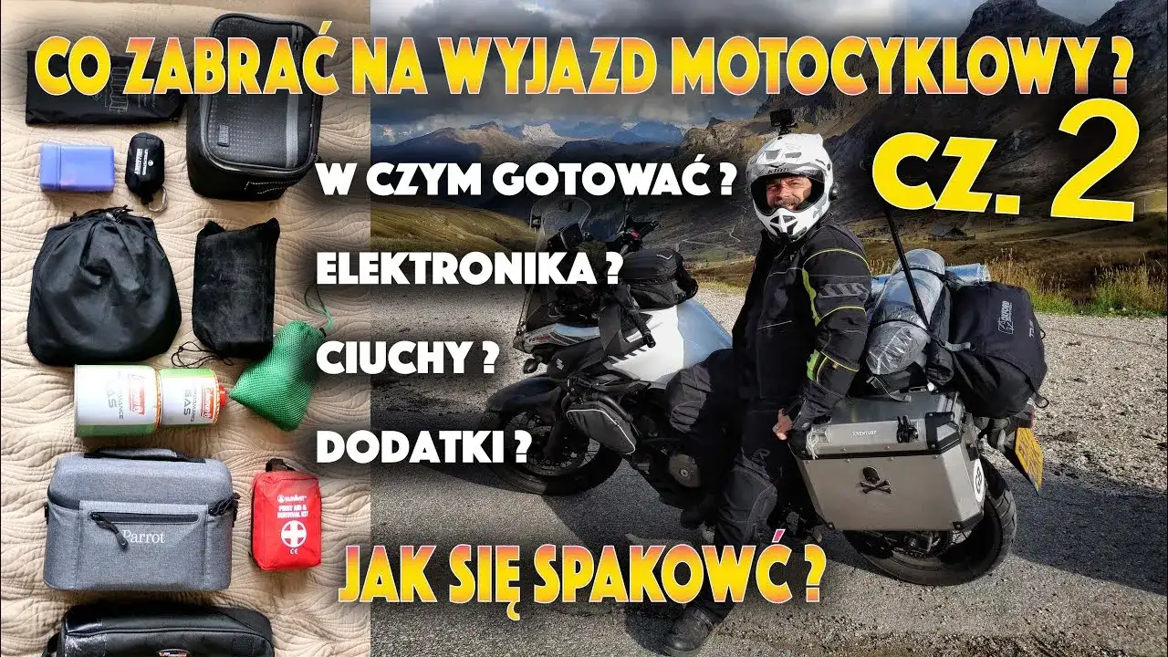 Co zabrać na wyjazd motocyklowy? Kluczowe rzeczy, które musisz mieć