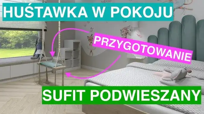 Huśtawka do sufitu podwieszanego? Montaż krok po kroku i 100% bezpiecznie