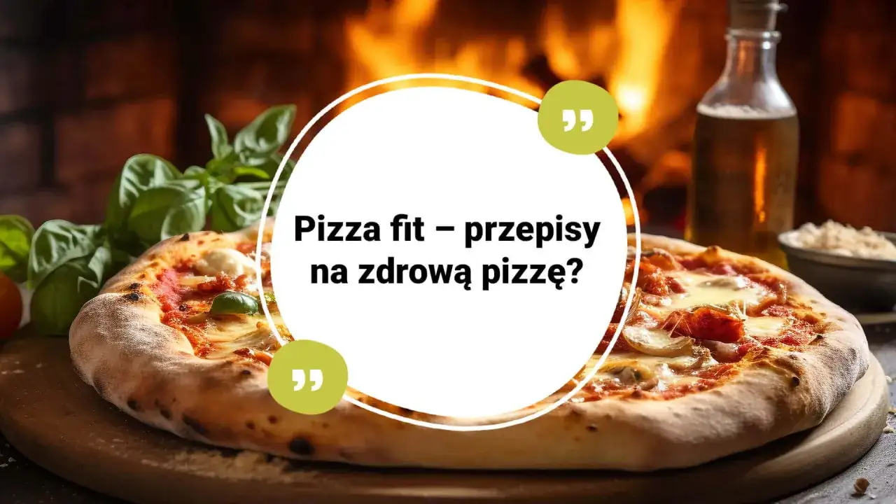 Dietetyczna pizza: 5 przepisów na fit spody i dodatki bez wyrzutów!