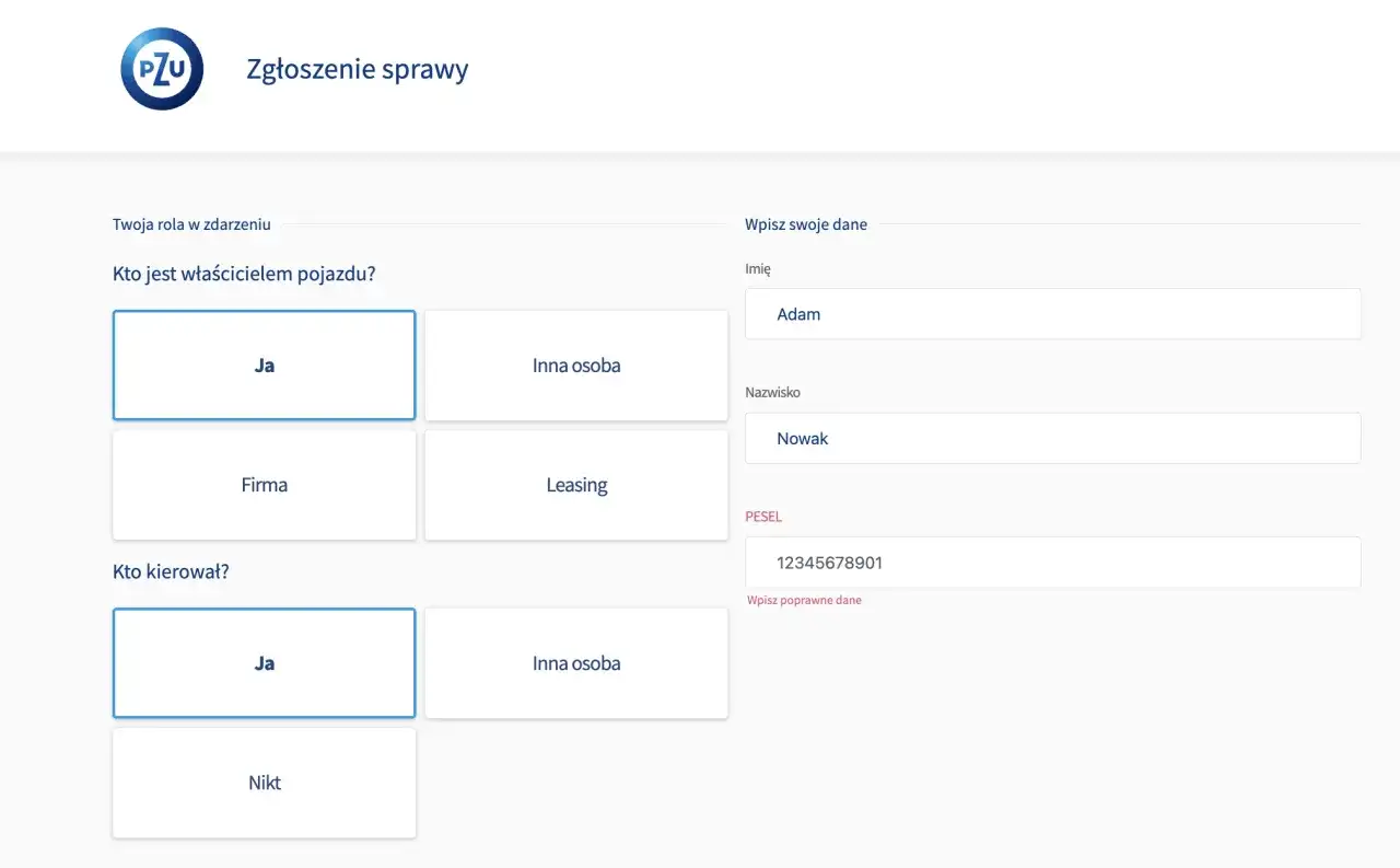 Formularz PZU: jak zgłosić szkodę. Wybierz swoją rolę i wpisz dane: imię Adam, nazwisko Nowak, PESEL.