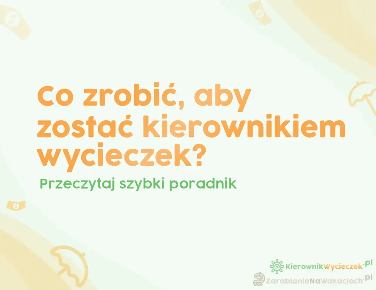 Kierownik wycieczki szkolnej: Kto może nim być? Pełny przewodnik.