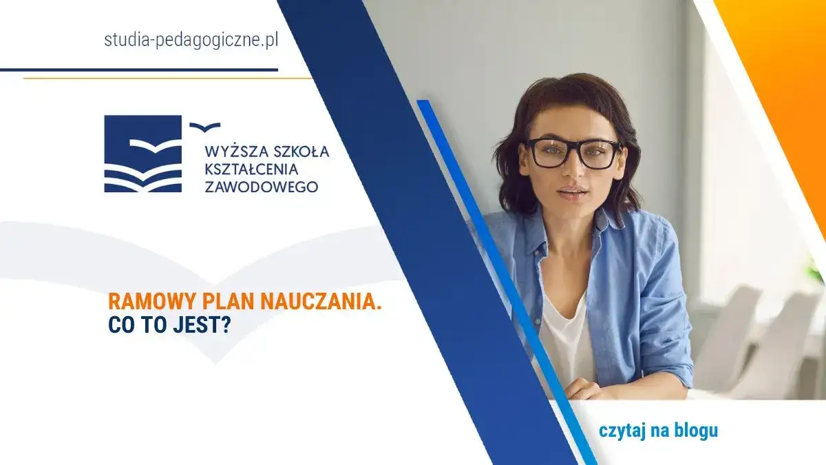 Ramowy plan nauczania - co to jest i dlaczego jest ważny?