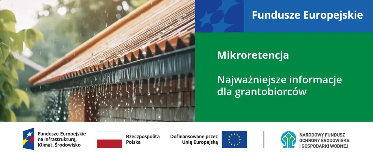 Deszcz spływa z dachu, ilustrując program "Moja Woda" i mikroretencję. Informacje dla beneficjentów.