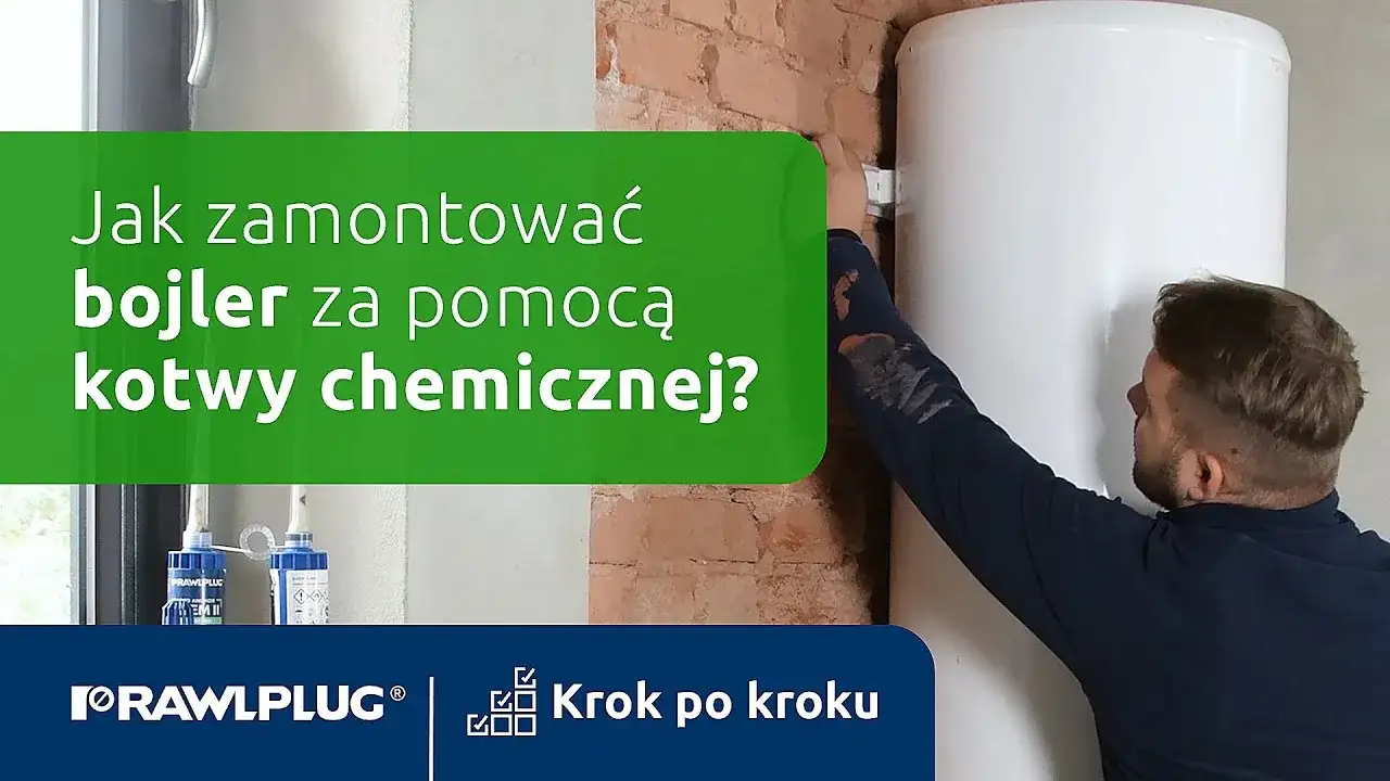 OBI: Kotwa chemiczna jak pewnie zamontować bojler i balustradę?