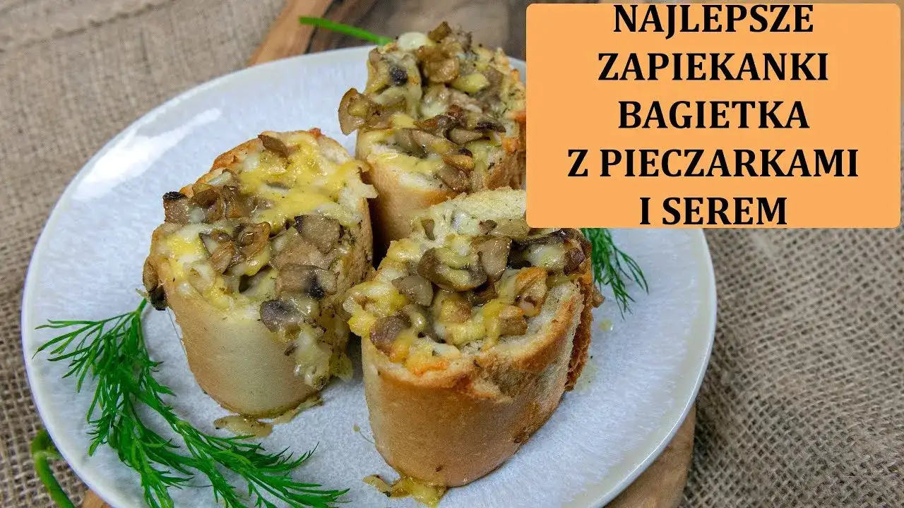 Szybka i smaczna zapiekanka z bagietki z pieczarkami na każdą okazję