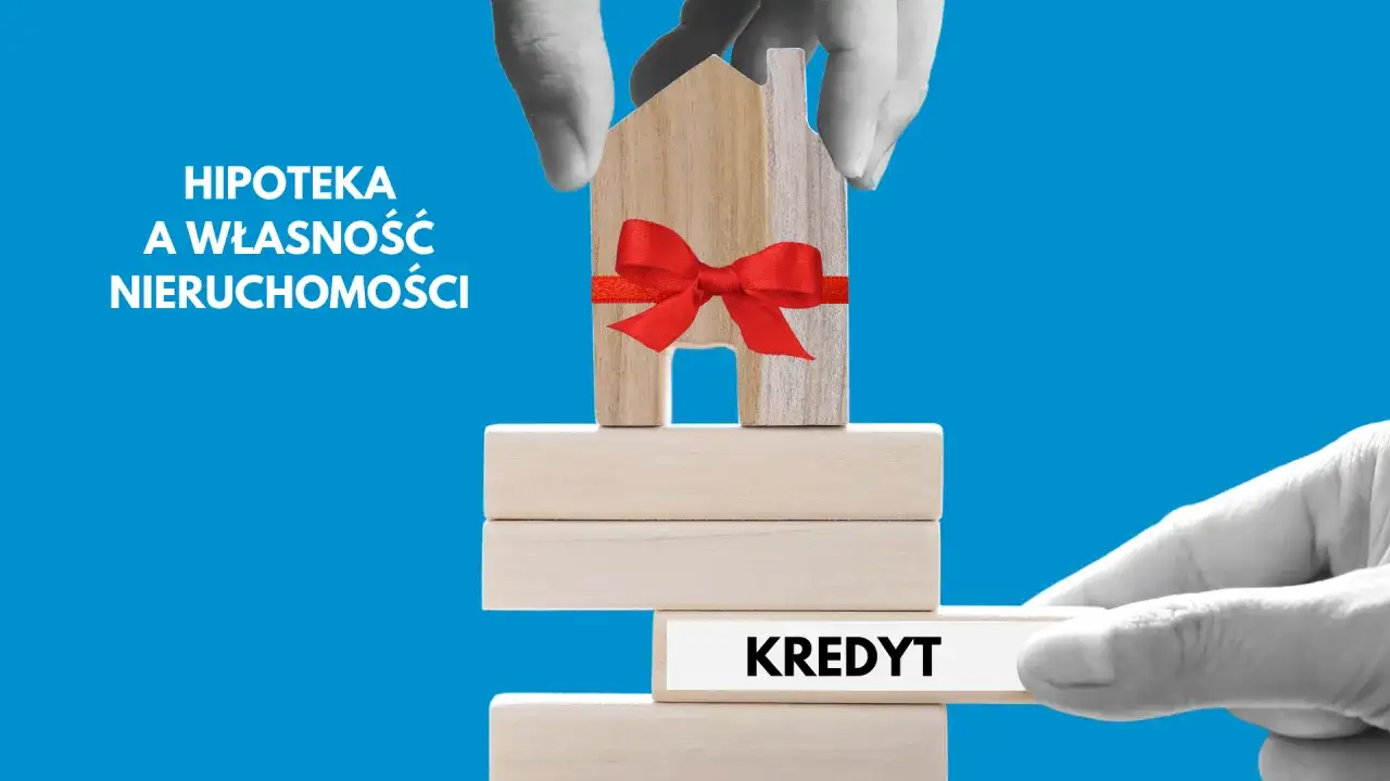 Hipoteka: wszystko, co musisz wiedzieć o zabezpieczeniu długu