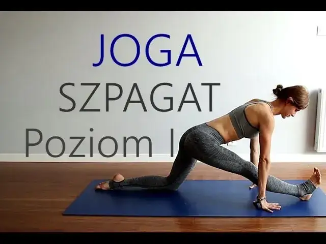 Jak nauczyć się szpagatu w 2 tygodnie - osiągnij elastyczność bez kontuzji