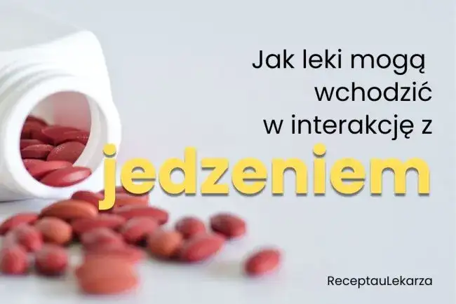 Leki na czczo czy z jedzeniem? Zadbaj o skuteczność i żołądek.