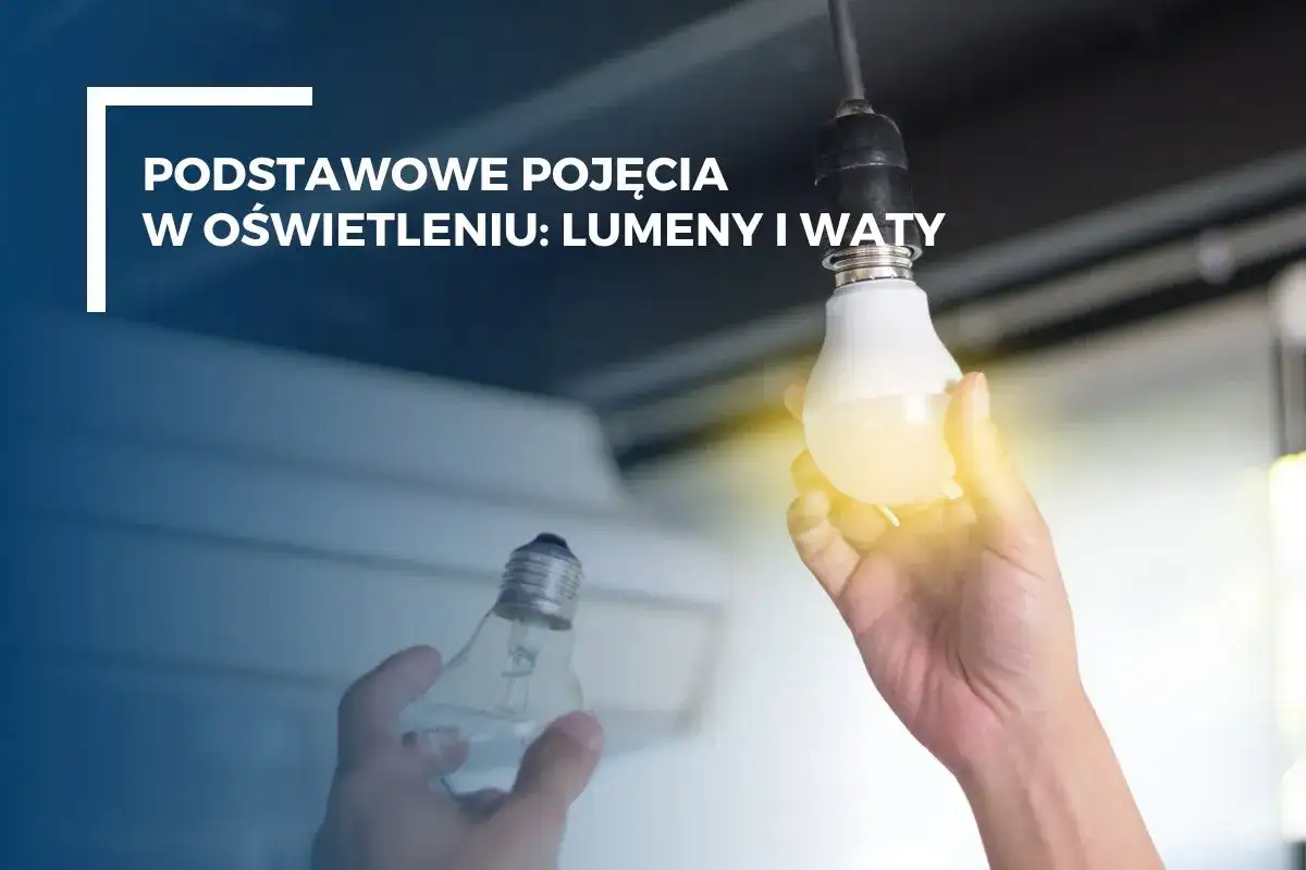 Dłoń trzyma żarówkę LED, obok druga, stara. Dowiedz się, ile watów ma 15 w led.