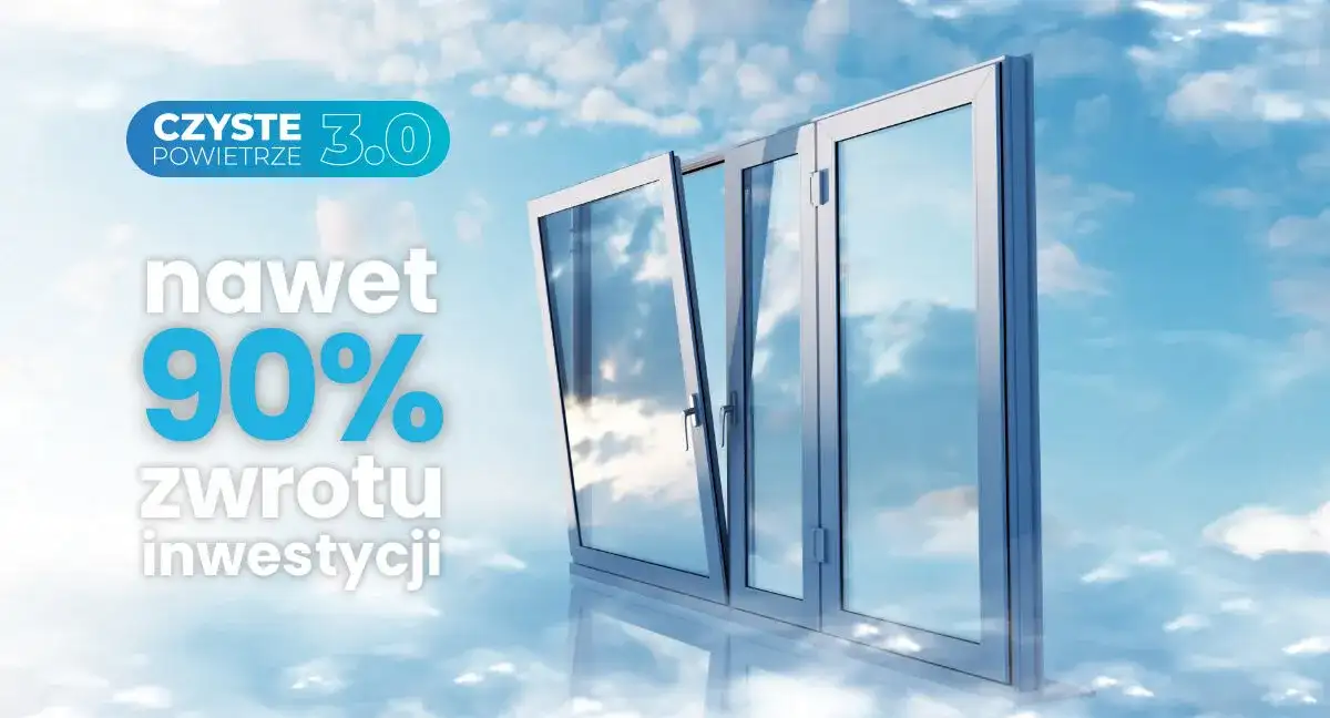 Program czyste powietrze wymiana okien - jak uzyskać dofinansowanie?