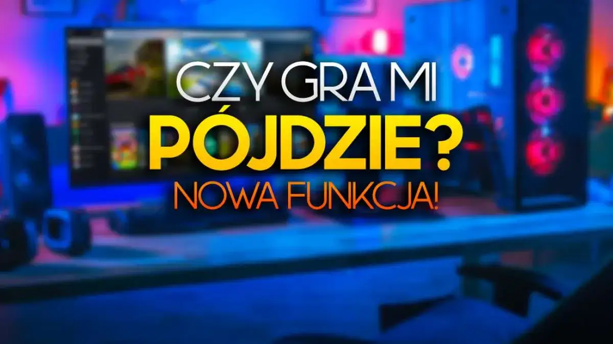 Jak łatwo sprawdzić czy gra pójdzie na PC: Poradnik dla graczy