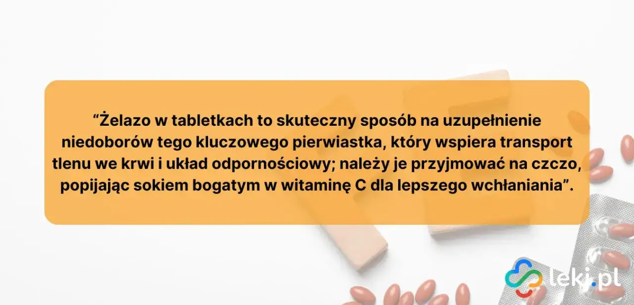 Jak zażywać żelazo? Maksymalne wchłanianie i zero skutków ubocznych