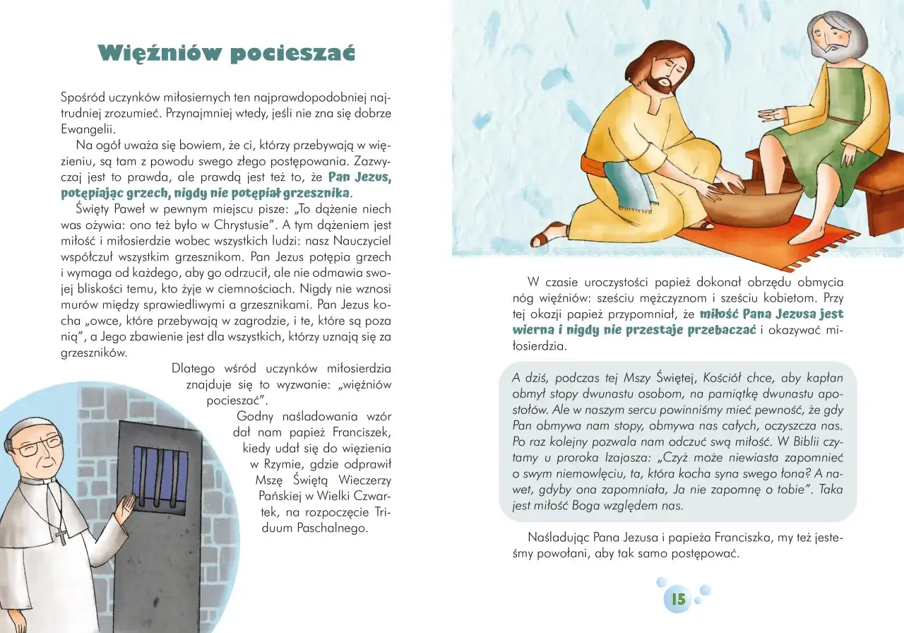 Papież Franciszek przy więzieniu, Jezus obmywający stopy apostołom.