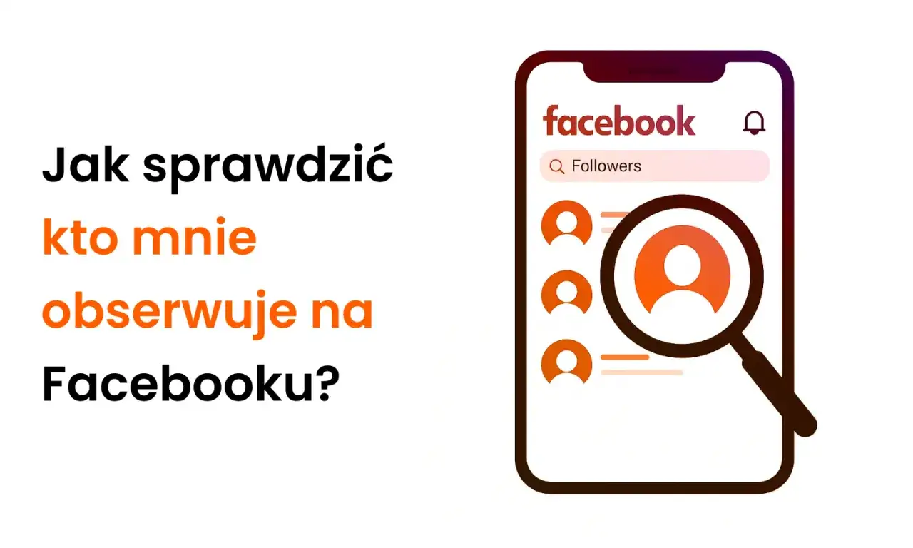 Jak sprawdzić na Facebooku kto mnie obserwuje? Grafika pokazuje ikonę lupy nad listą profili, sugerując wyszukiwanie obserwujących.
