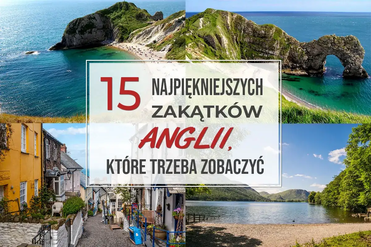 Kolaż zdjęć z Wielkiej Brytanii: klify, łuk skalny, urokliwa uliczka i jezioro.