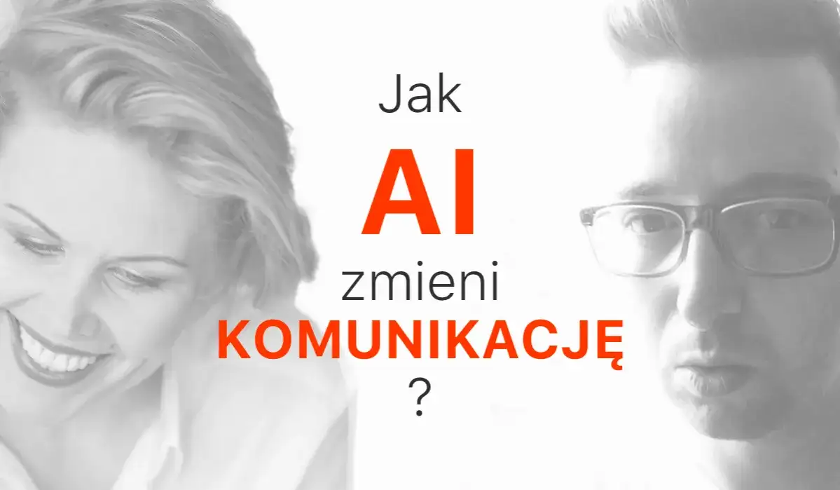 Co słyszy sztuczna inteligencja i jak to zmienia naszą komunikację