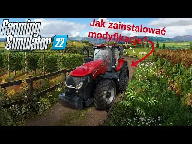 Łatwe instalowanie modów do Farming Simulator bez stresu i problemów