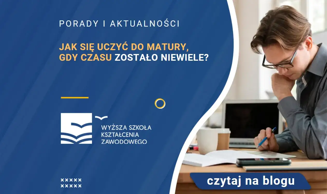 Jak uczyć się do matury skutecznie i uniknąć stresu przed egzaminem