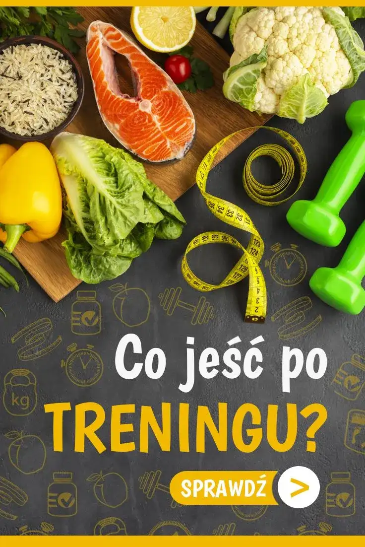 Czy jeść po treningu? Dlaczego posiłek potreningowy jest kluczowy dla regeneracji i efektów
