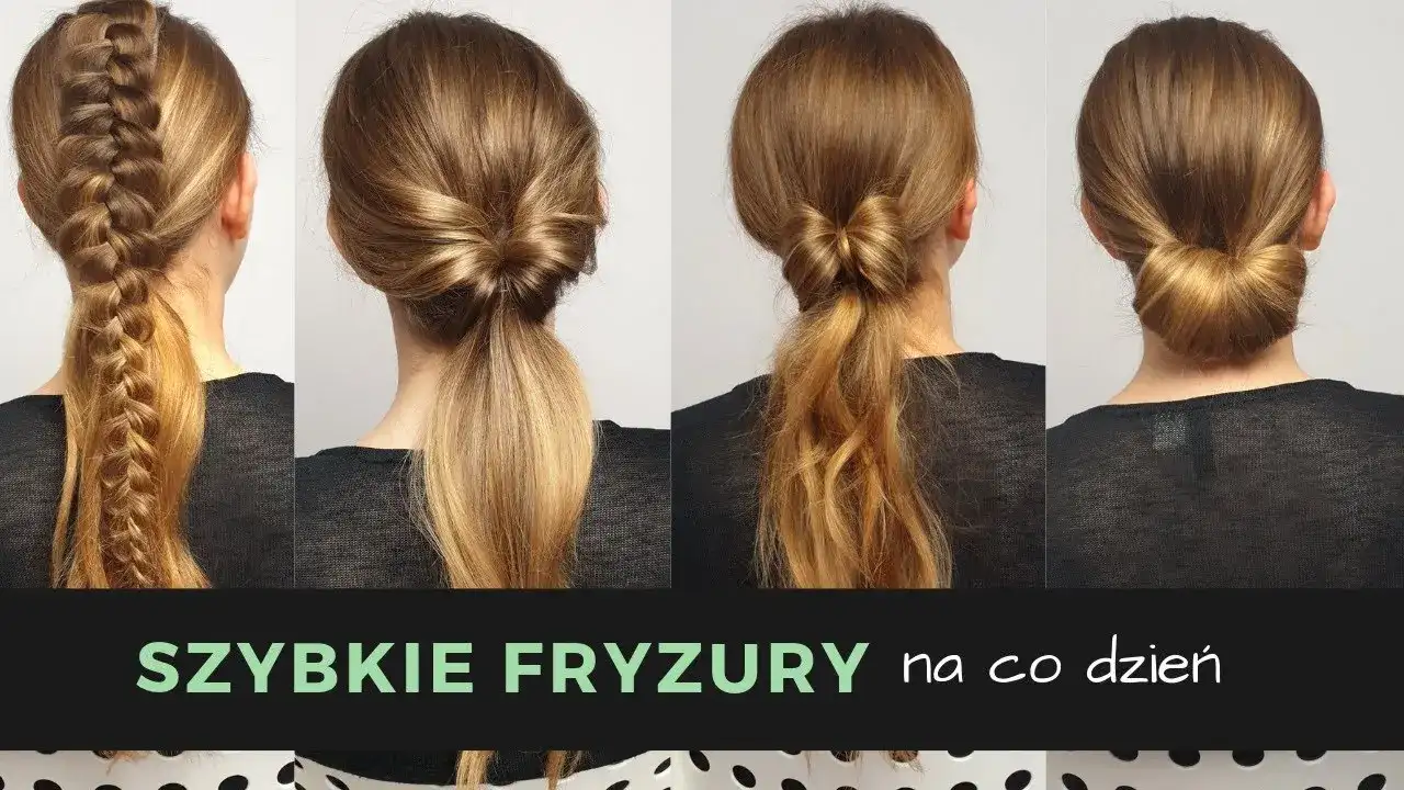Fryzury na co dzień długie włosy, które zaoszczędzą Twój czas