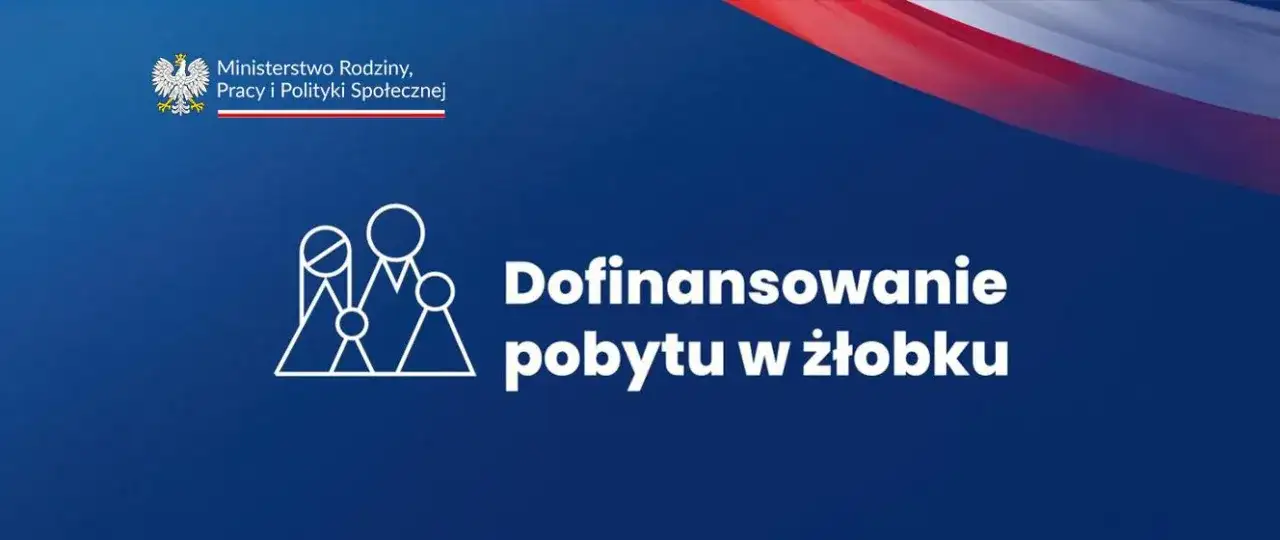 Ile wynosi dofinansowanie do żłobka? Sprawdź maksymalne kwoty!