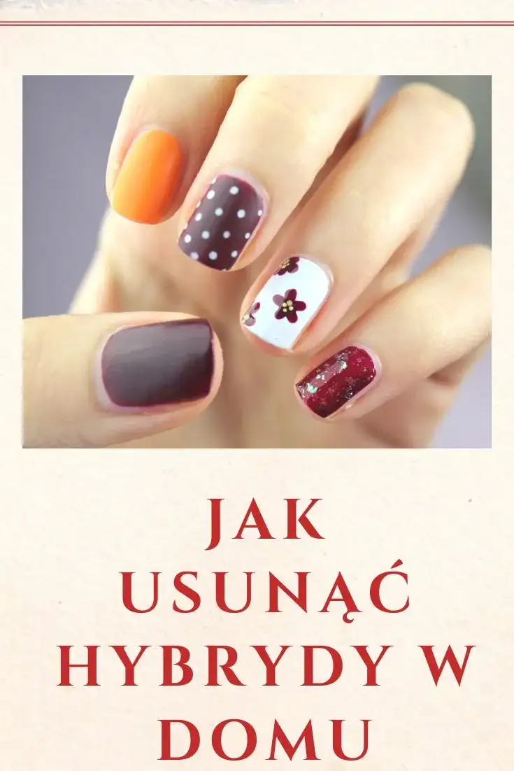 Czym usunąć hybrydy? 5 skutecznych metod bez uszkodzeń