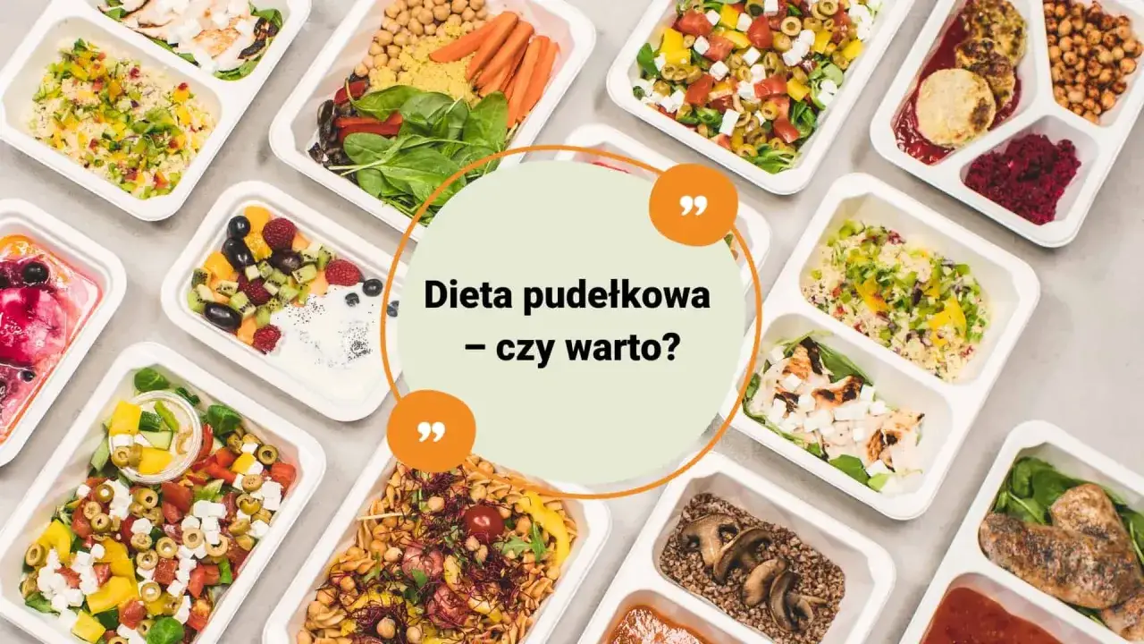 różne diety pudełkowe i posiłki, zdrowy catering