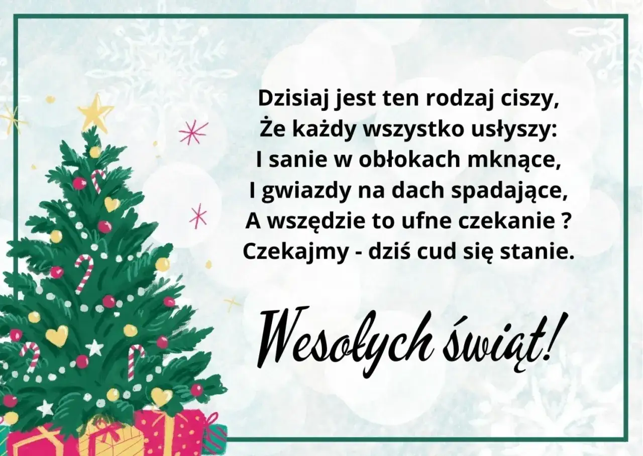 Choinka, prezenty i wiersz o świątecznej magii. Proste życzenia świąteczne pełne nadziei na cud.