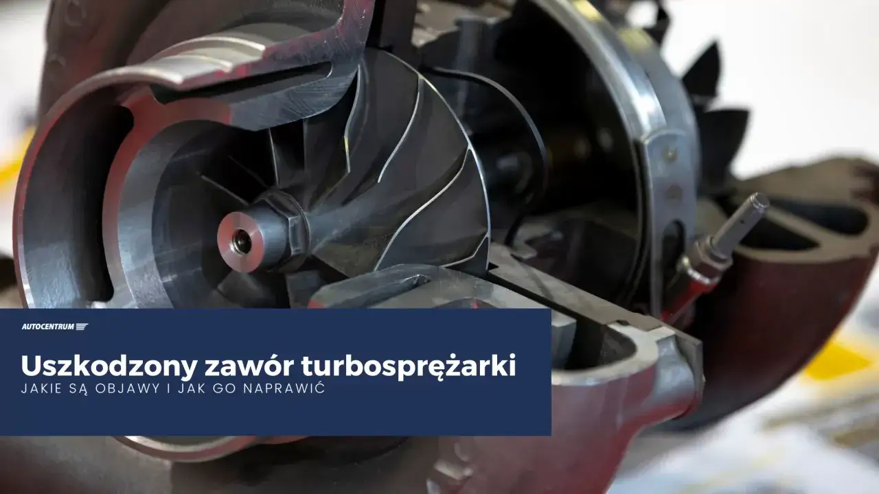 Przekrój turbiny w samochodzie, widoczne łopatki wirnika. Uszkodzony zawór turbosprężarki to problem, który może wpłynąć na moc silnika.