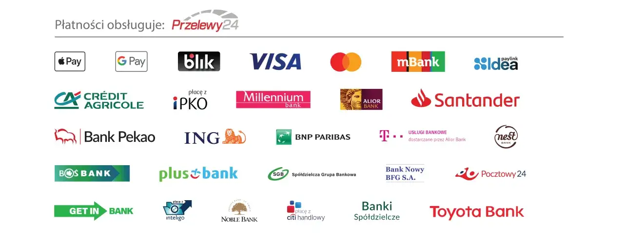 Logo Przelewy24 i logotypy banków: Apple Pay, G Pay, Blik, Visa, Mastercard, mBank, Paylink Idea, Crédit Agricole, PKO BP, Millennium, Alior Bank, Santander, Bank Pekao, ING, BNP Paribas, Nest Bank, Boś Bank, Plus Bank, SGB, Bank Nowy BFG, Poczta 24, G...