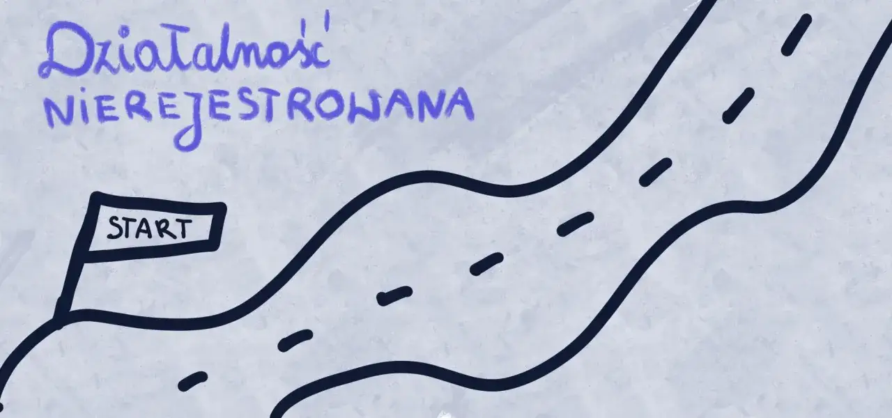 Droga do sukcesu zaczyna się od rejestracji. Działalność nierejestrowana może prowadzić do kary za sprzedaż bez działalności.