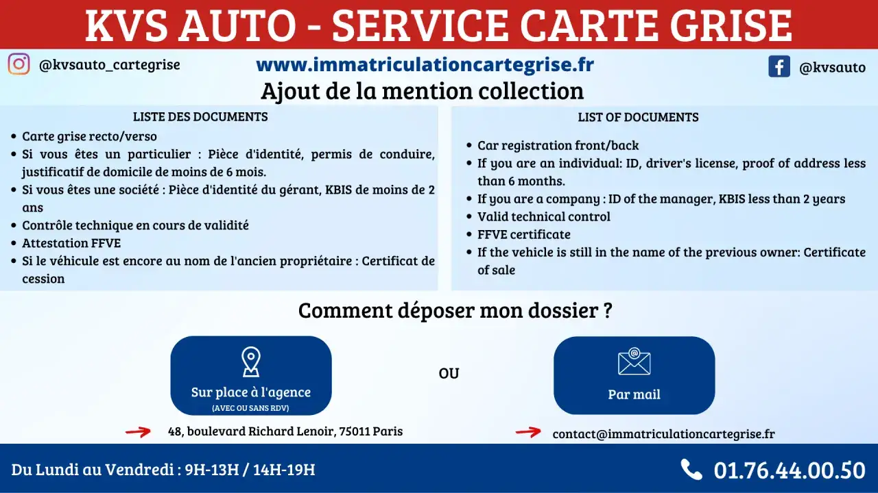 KVS Auto propose l'ajout de la mention collection pour votre voiture de collection. Documents requis et contact.