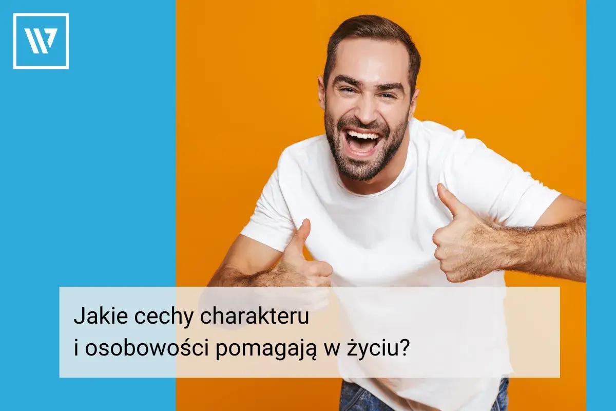 Uśmiechnięty mężczyzna pokazuje kciuki w górę, symbolizując dobre cechy charakteru i pozytywne nastawienie do życia.