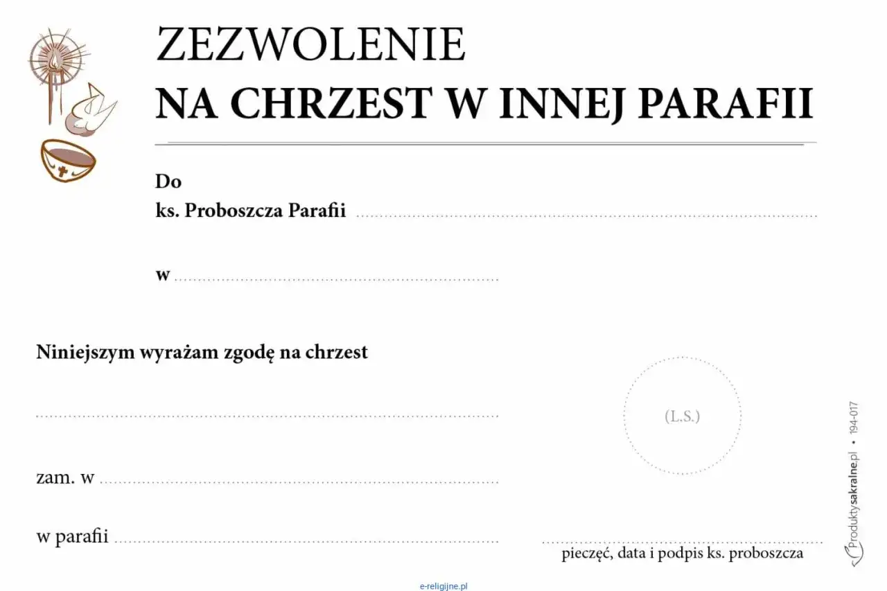 Zezwolenie na chrzest w innej parafii. Dokument potrzebny, gdy szukasz informacji, jakie dokumenty do chrztu bez ślubu są wymagane.