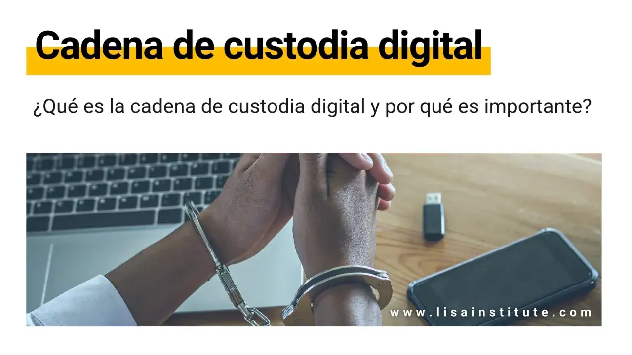 Manos esposadas sobre un portátil, un USB y un móvil. La cadena de custodia digital es la prueba fehaciente de la integridad de la información.