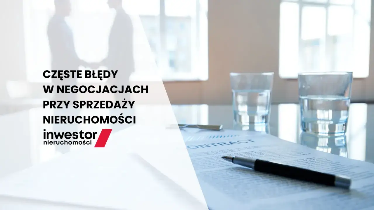 błędy w negocjacjach kupno mieszkania