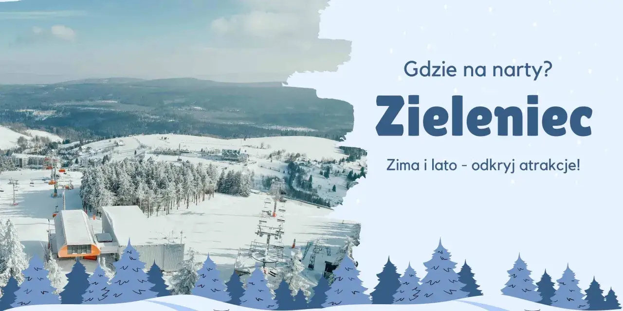 Zdjęcie Zieleniec atrakcje: odkryj niezapomniane miejsca na każdą porę roku